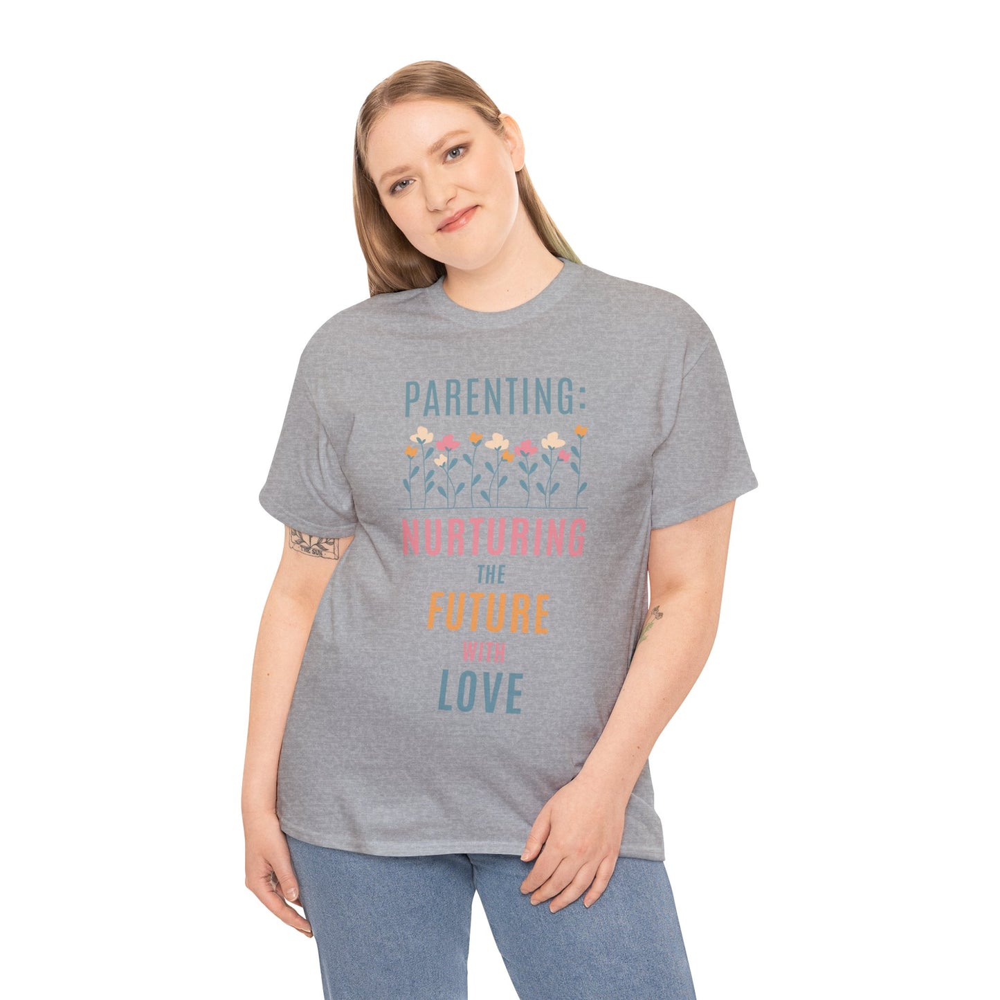 Unisex T-Shirt -  "Parenting: Nurturing the Future with Love"