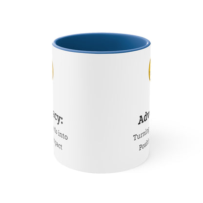 Accent Coffee Mug - Advocacy: Turning Words into Positive Impact