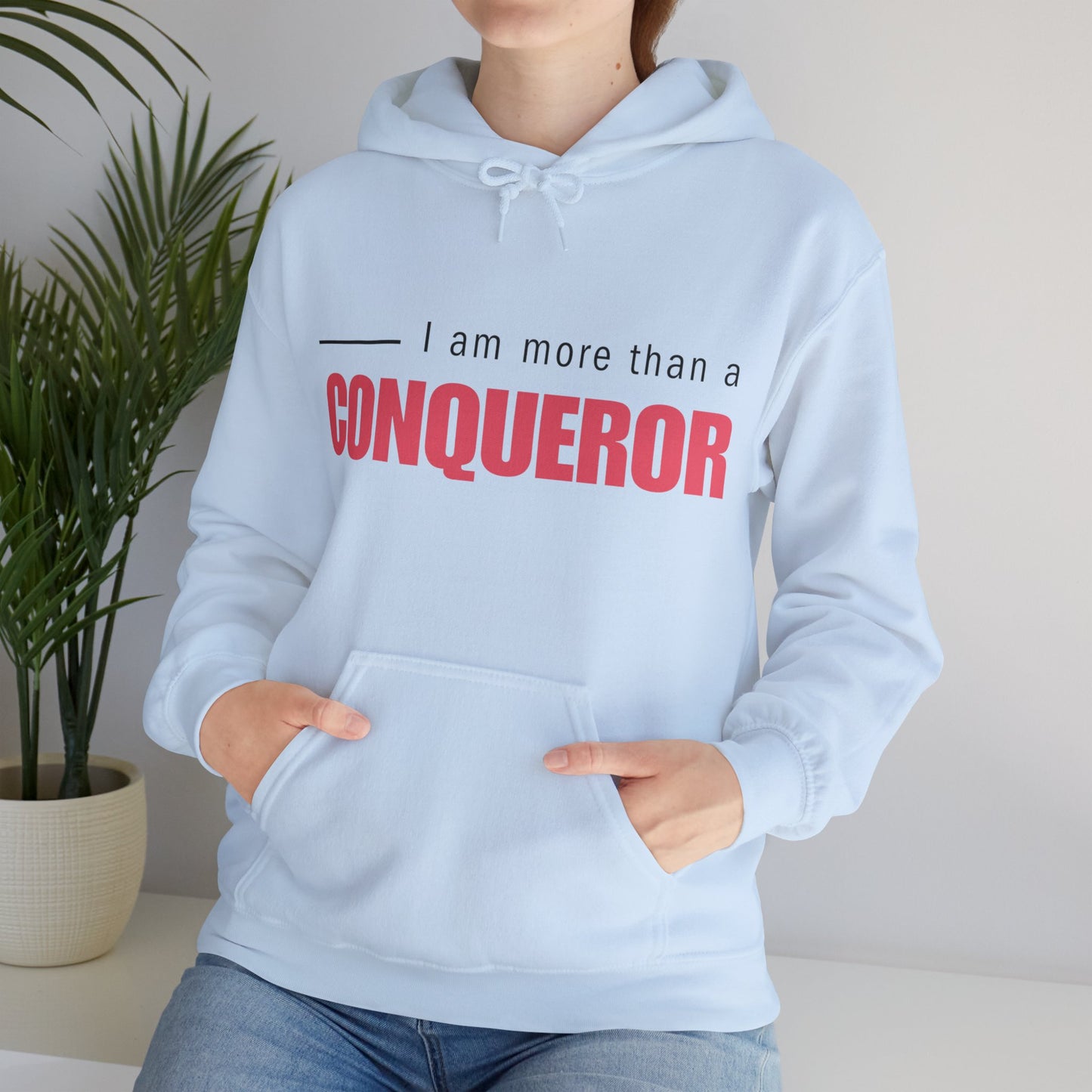 Unisex Hooded Sweatshirt - I am more than a conqueror