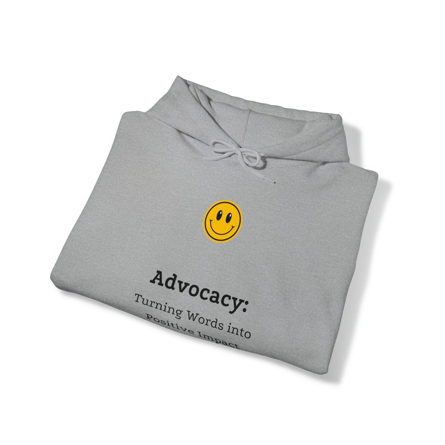 Unisex Hooded Sweatshirt - Advocacy: Turning Words into Positive Impact