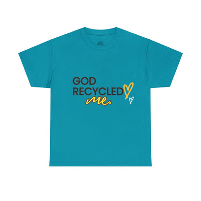 Unisex Heavy Cotton Tee - God recycled me