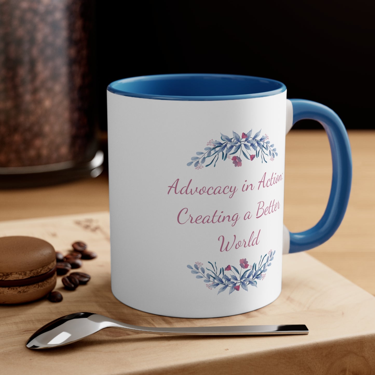 Accent Coffee Mug - Advocacy in Action: Creating a Better World