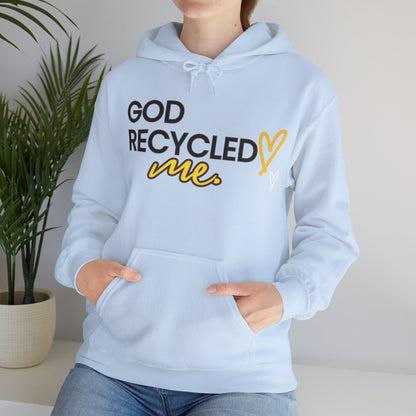 Unisex Hooded Sweatshirt - God recycled me