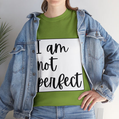 Unisex Heavy Cotton Tee - I am not perfect, just perfectly loved