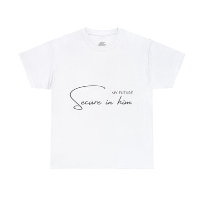 Unisex Heavy Cotton Tee - My future secure in Him