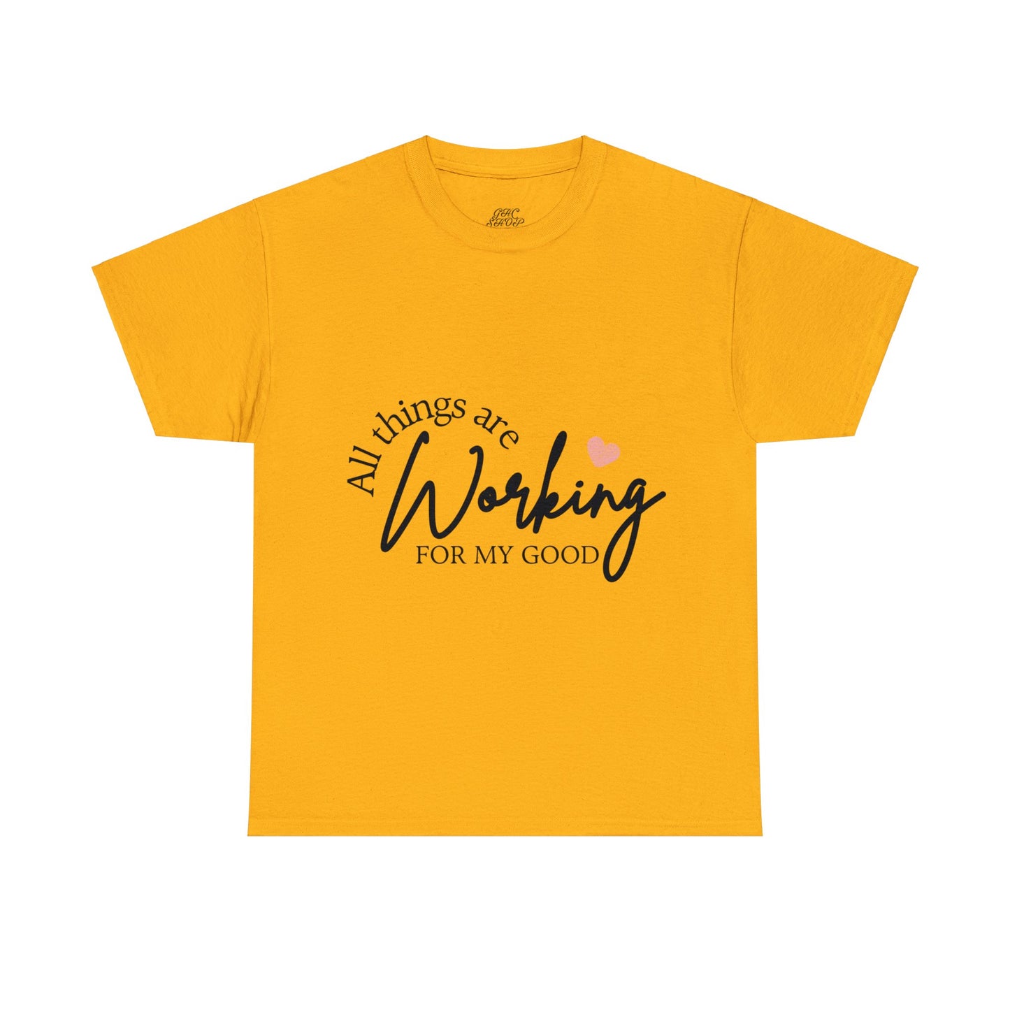 Unisex Heavy Cotton Tee - All things are working for my good