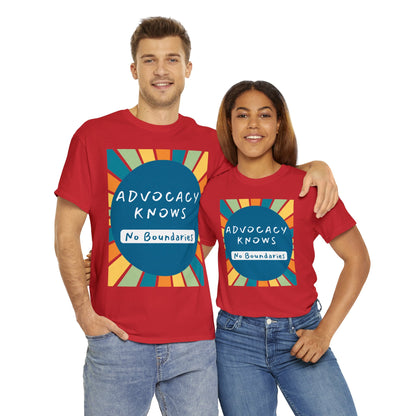 Unisex T-Shirt - Advocacy Knows No Boundaries