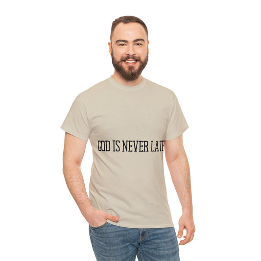 Unisex Heavy Cotton Tee - God is never late