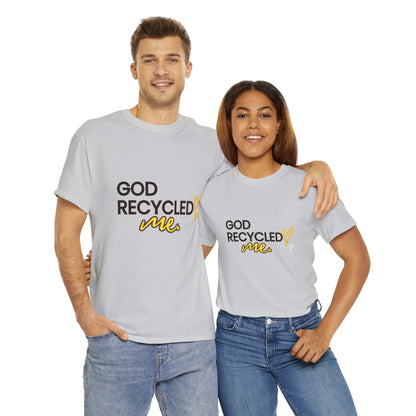 Unisex Heavy Cotton Tee - God recycled me