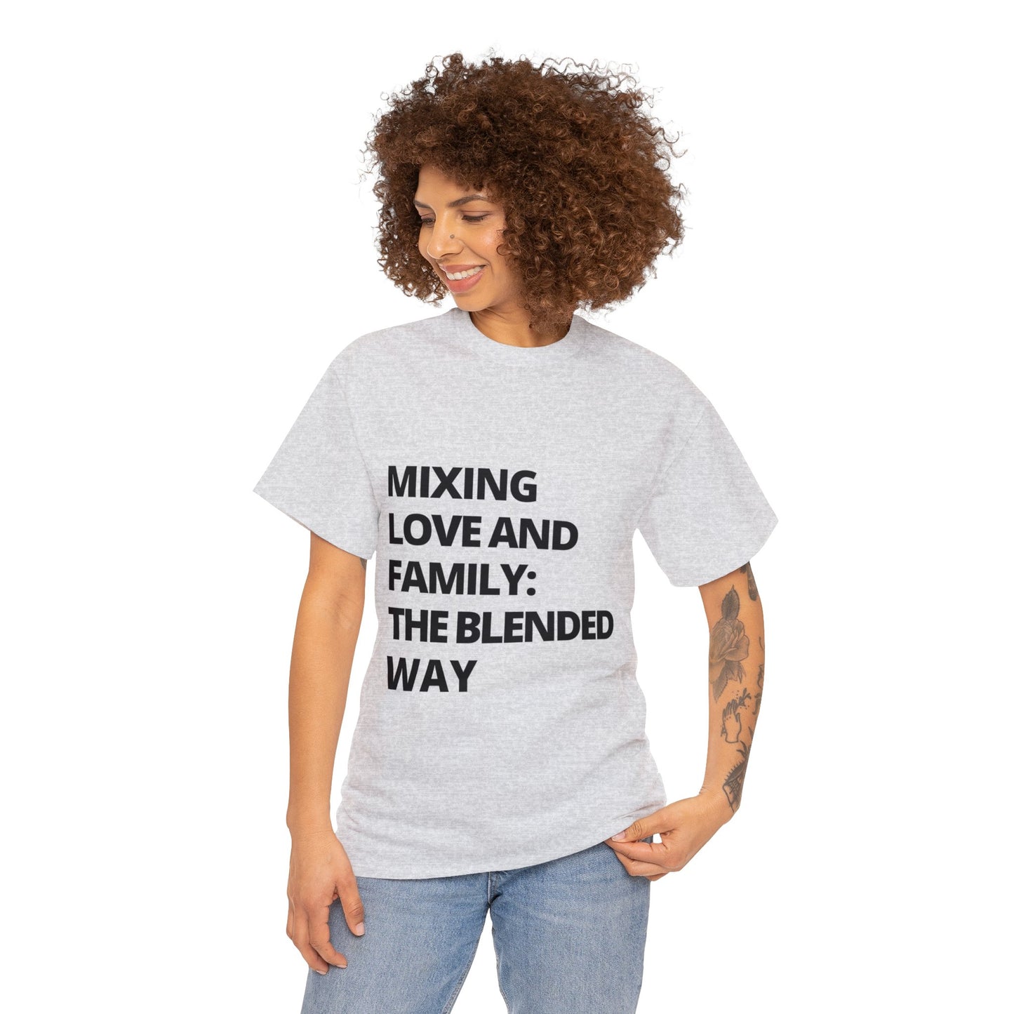 Unisex T-Shirt - Mixing Love and Family: The Blended Way