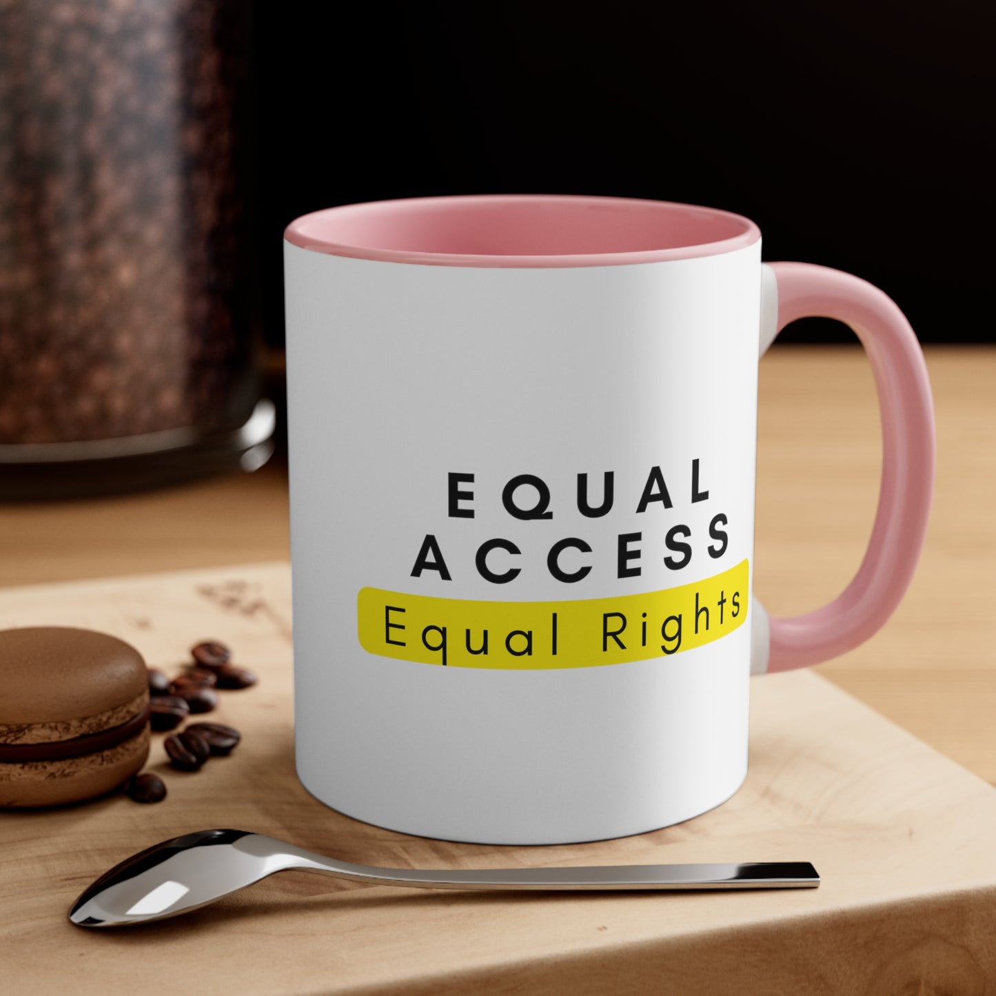 Accent Coffee Mug - Equal Access, Equal Rights