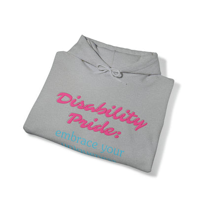 Unisex Hooded Sweatshirt - Disability Pride: Embrace Your Uniqueness