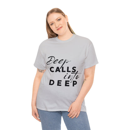 Unisex Heavy Cotton Tee - Deep calls into deep