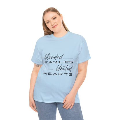 Unisex T-Shirt - Blended Families, United Hearts