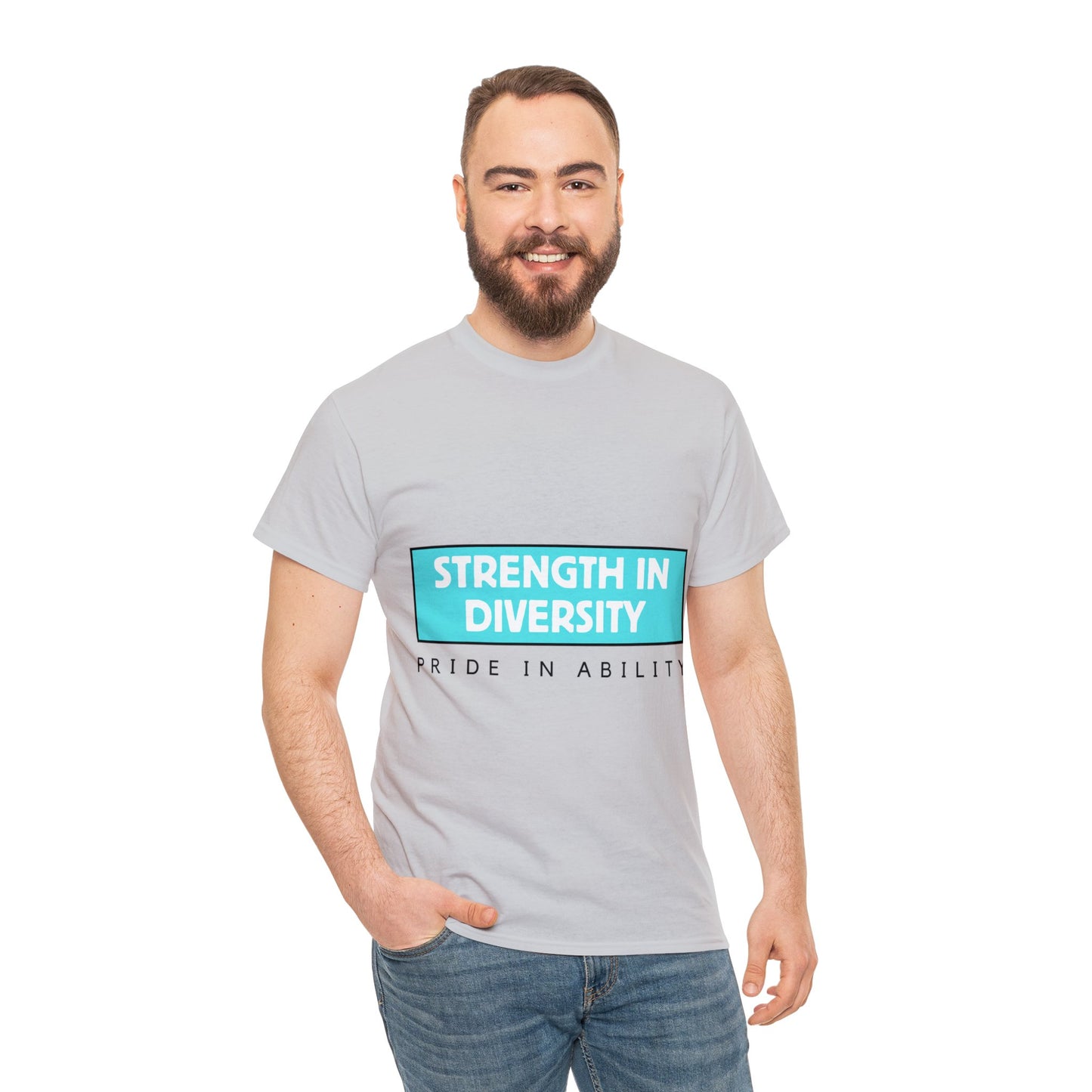 Unisex T-Shirt - Strength in Diversity, Pride in Ability