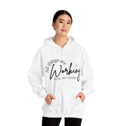 Unisex Hooded Sweatshirt - All things are working for my good