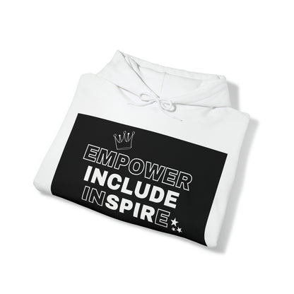 Unisex Hooded Sweatshirt - Empower, Include, Inspire