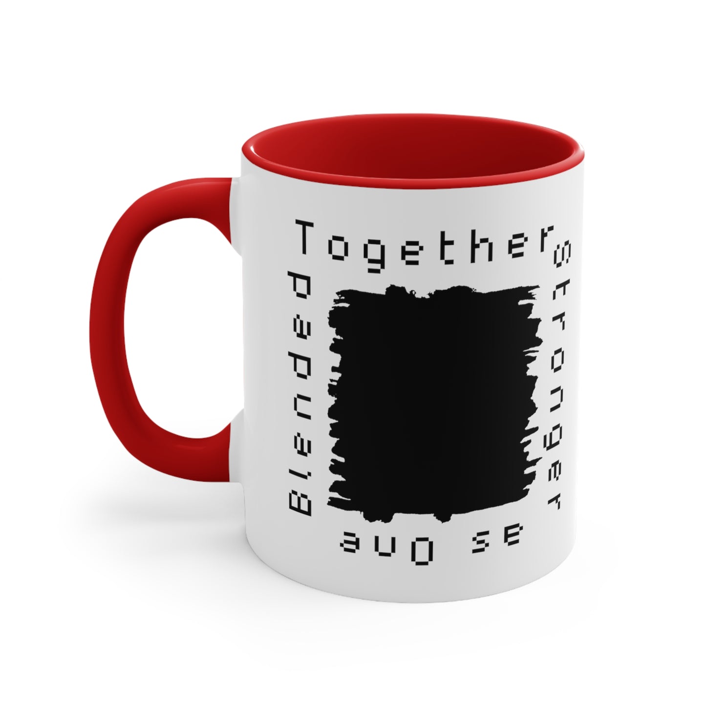 Accent Coffee Mug - Blended Together, Stronger as One