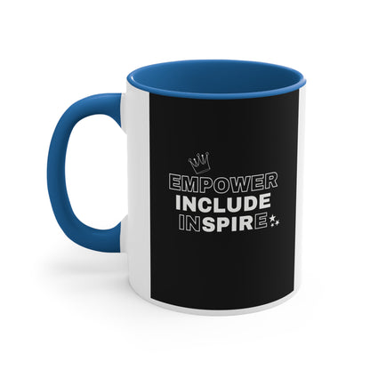 Accent Coffee Mug - Empower, Include, Inspire