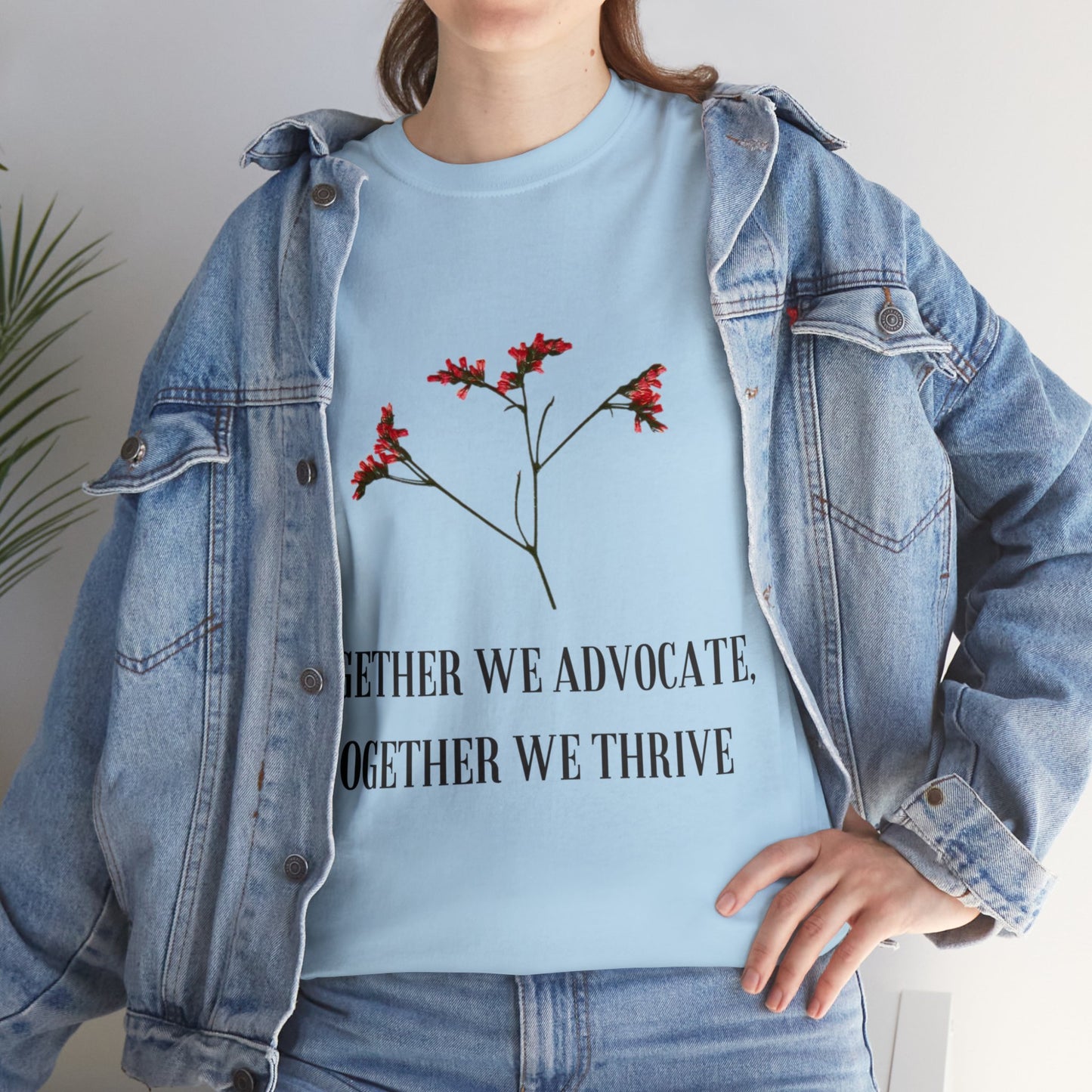 Unisex T-Shirt - Together We Advocate, Together We Thrive