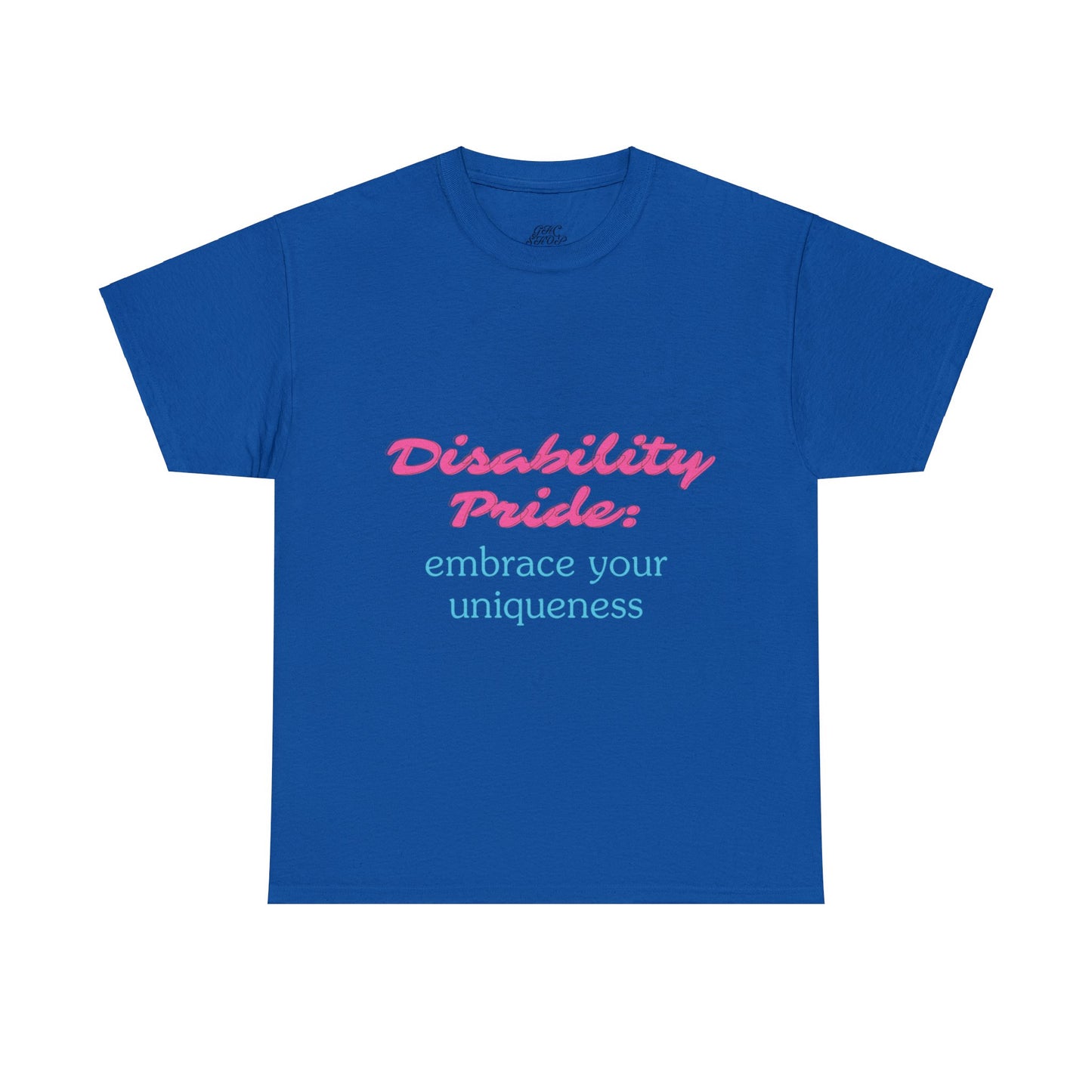 Unisex T-Shirt - Disability Pride: Embrace Your Uniqueness