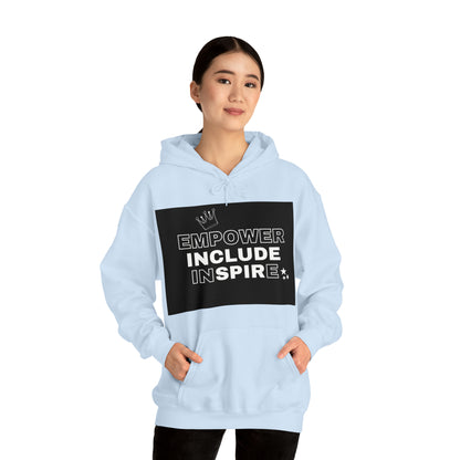 Unisex Hooded Sweatshirt - Empower, Include, Inspire