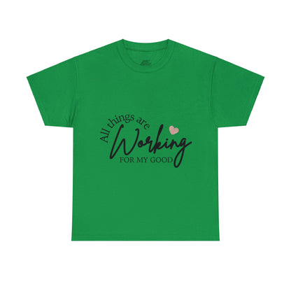 Unisex Heavy Cotton Tee - All things are working for my good