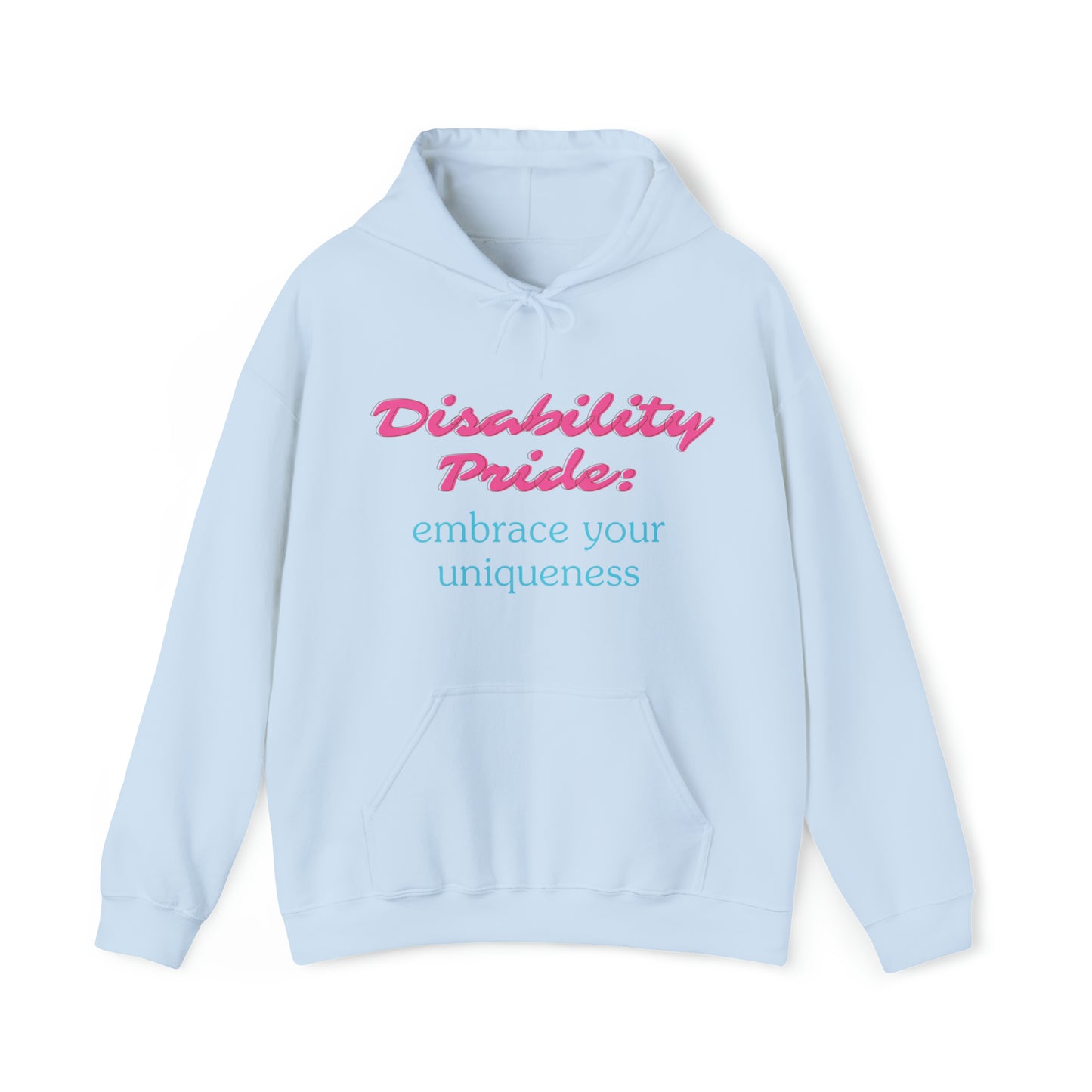 Unisex Hooded Sweatshirt - Disability Pride: Embrace Your Uniqueness