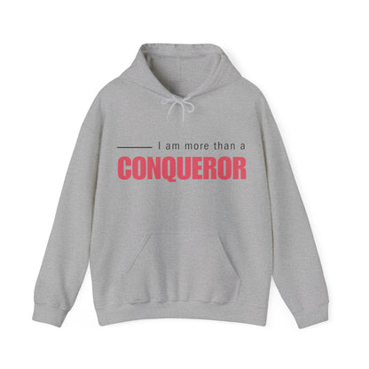 Unisex Hooded Sweatshirt - I am more than a conqueror