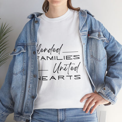 Unisex T-Shirt - Blended Families, United Hearts