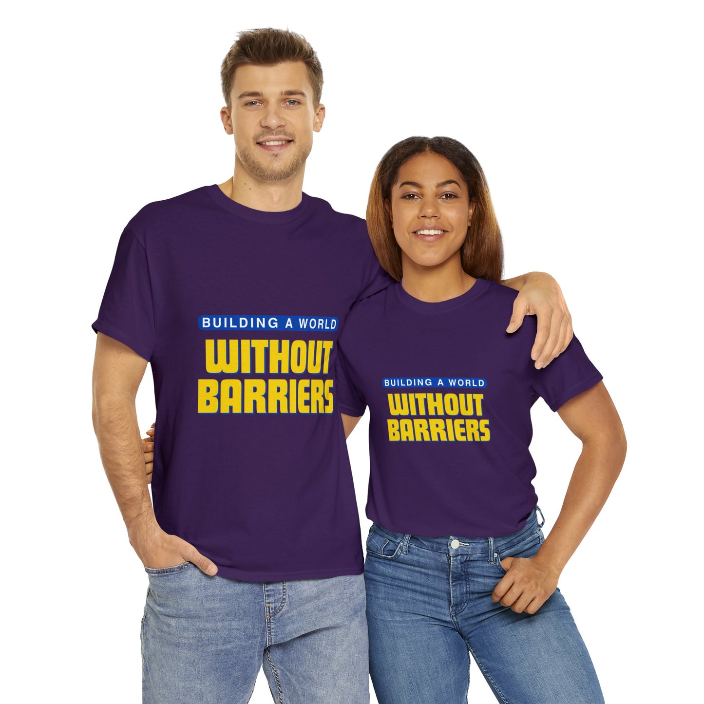 Unisex T-Shirt - Building a World Without Barrier