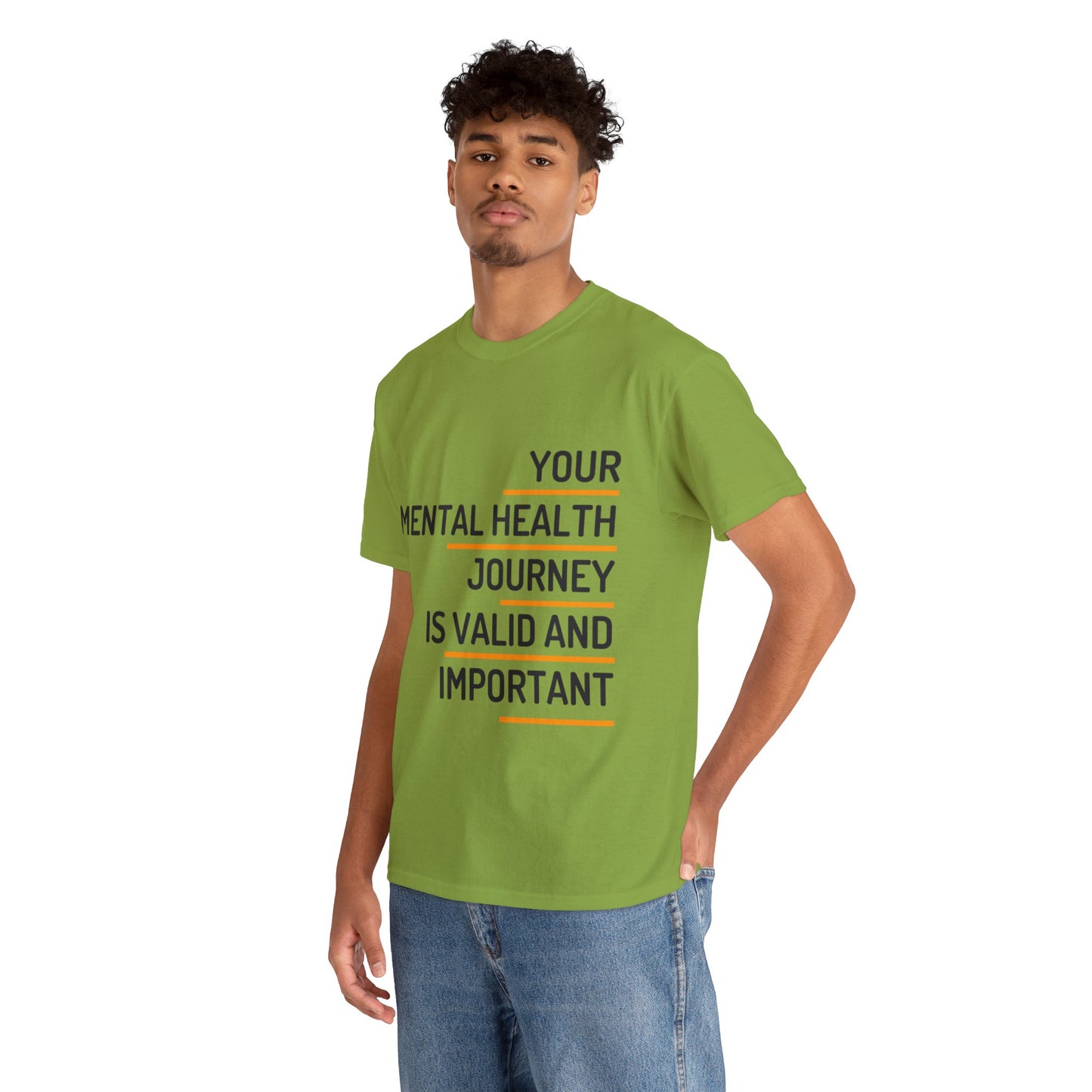 Unisex Heavy Cotton Tee - Your Mental Health Journey is Valid and Important