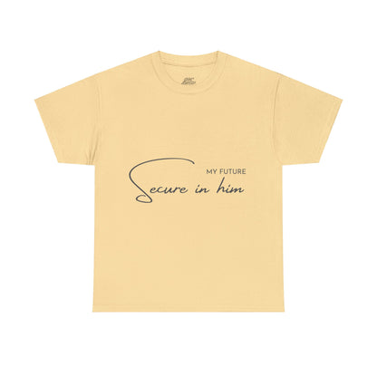 Unisex Heavy Cotton Tee - My future secure in Him