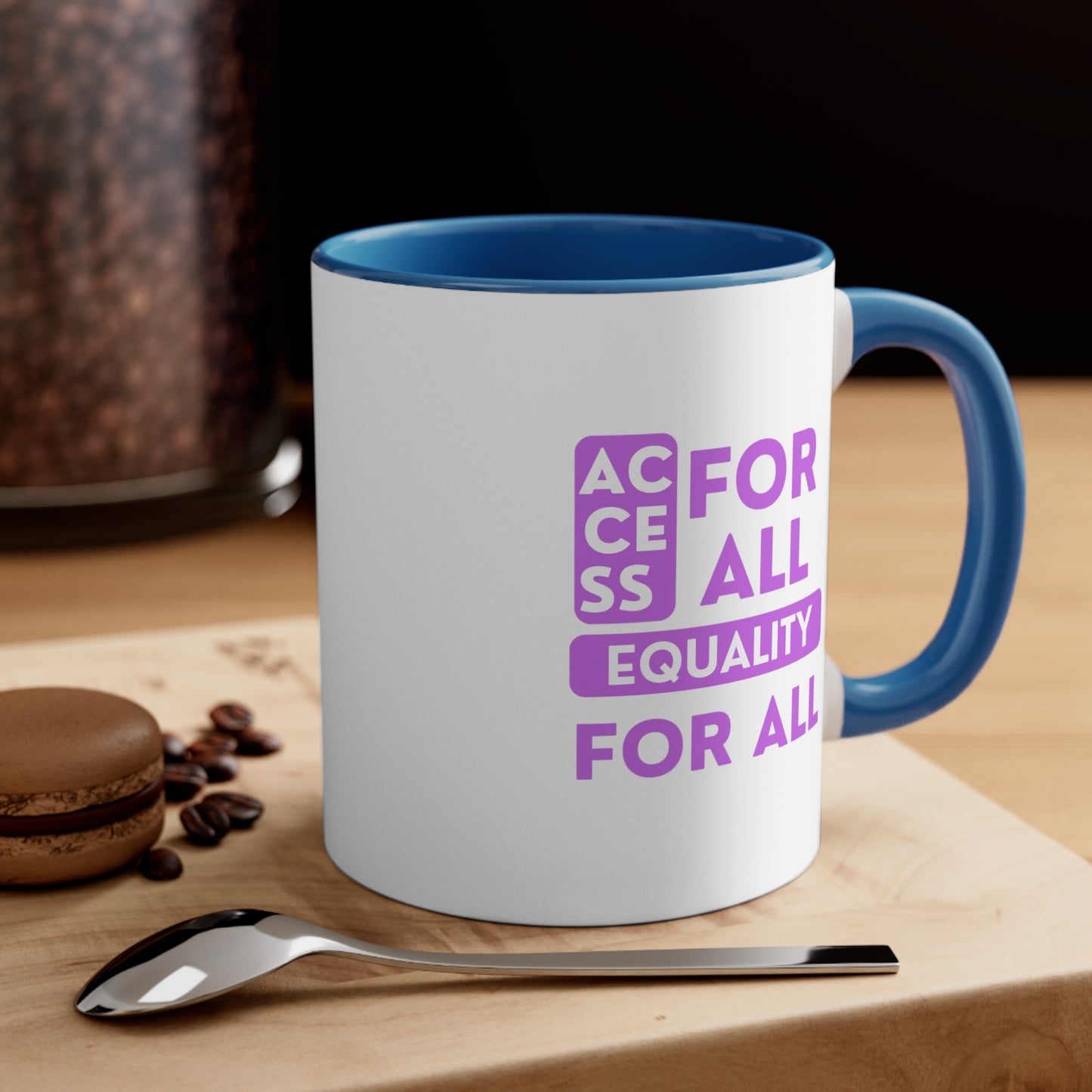 Accent Coffee Mug - Access for All, Equality for All