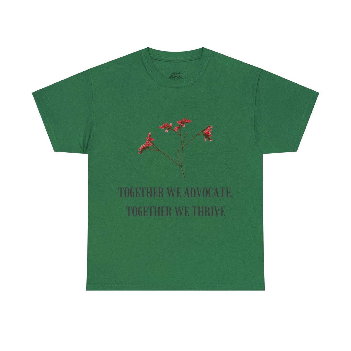 Unisex T-Shirt - Together We Advocate, Together We Thrive