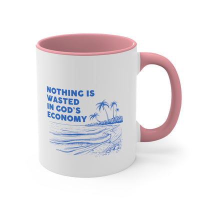 Accent Coffee Mug - Nothing is wasted in God’ economy