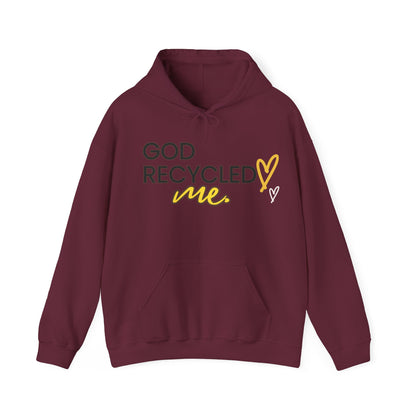 Unisex Hooded Sweatshirt - God recycled me