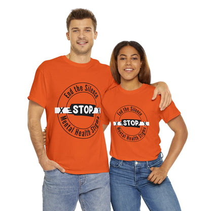 Unisex Heavy Cotton Tee - End the Silence, STOP Mental Health Stigma