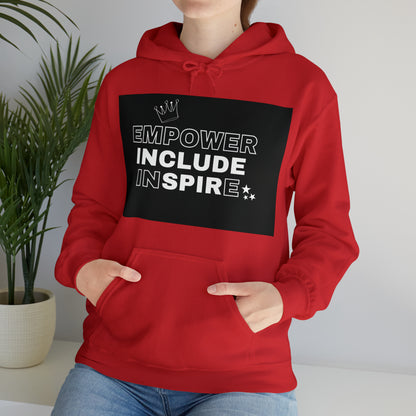 Unisex Hooded Sweatshirt - Empower, Include, Inspire