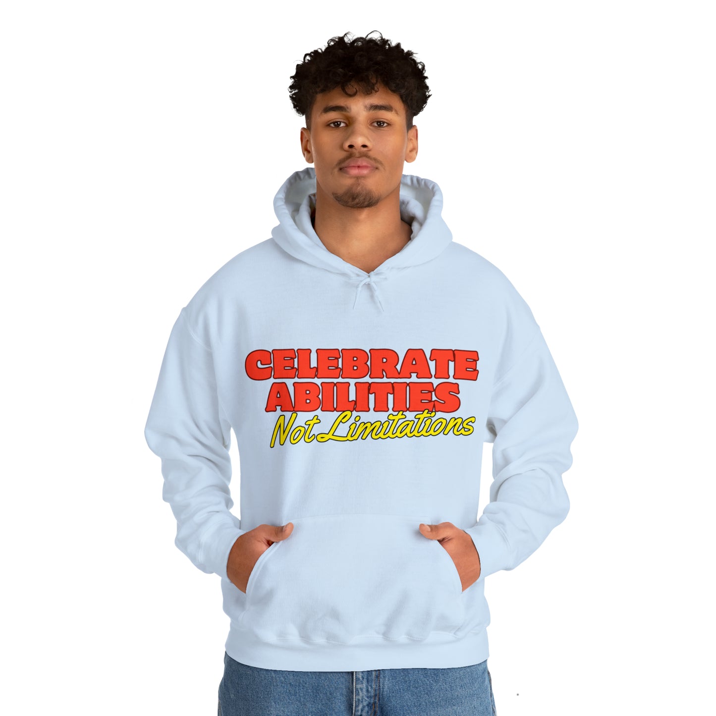 Unisex Hooded Sweatshirt - Celebrate Abilities, Not Limitations