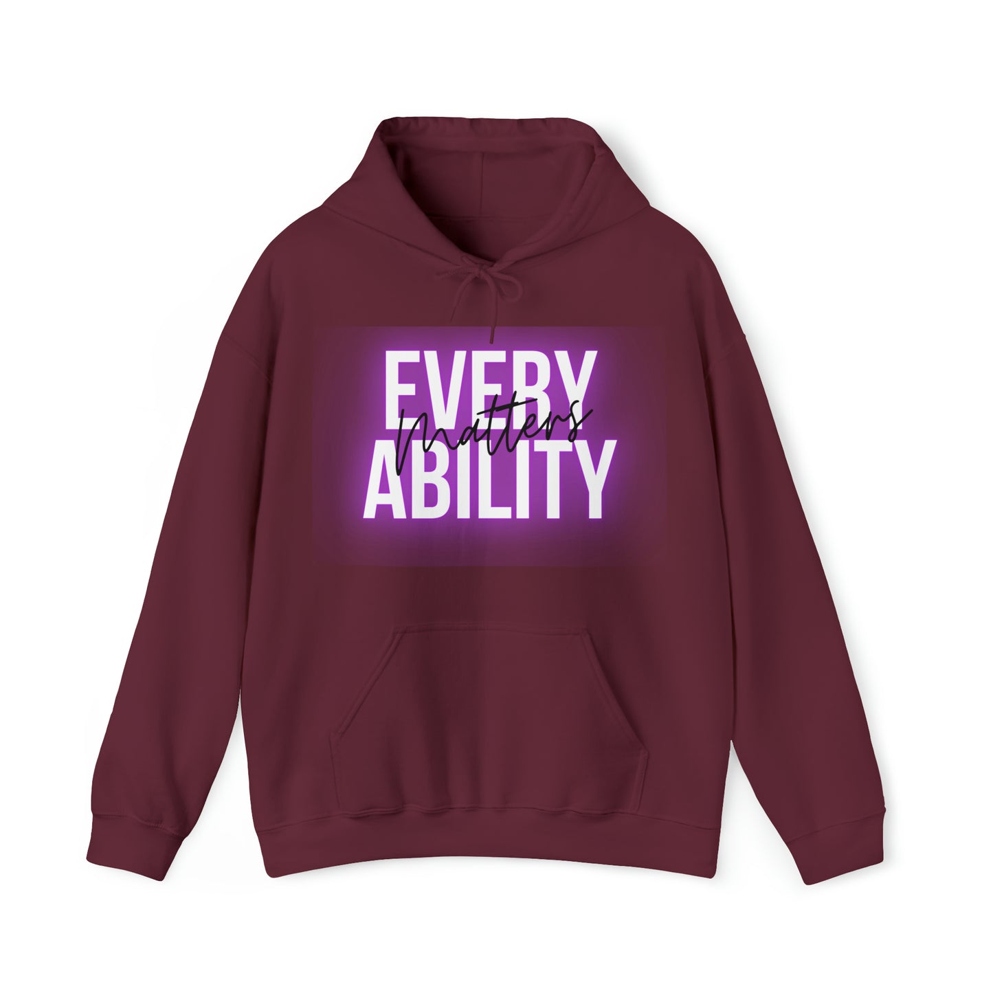 Unisex Hooded Sweatshirt -  Every Ability Matters