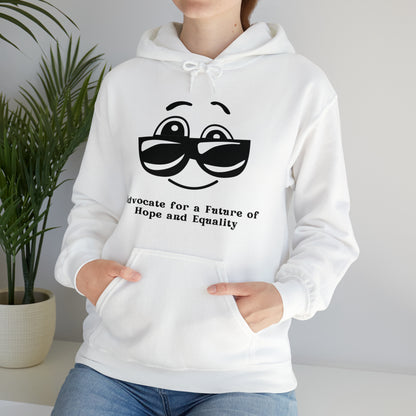 Unisex Hooded Sweatshirt - Advocate for a Future of Hope and Equality