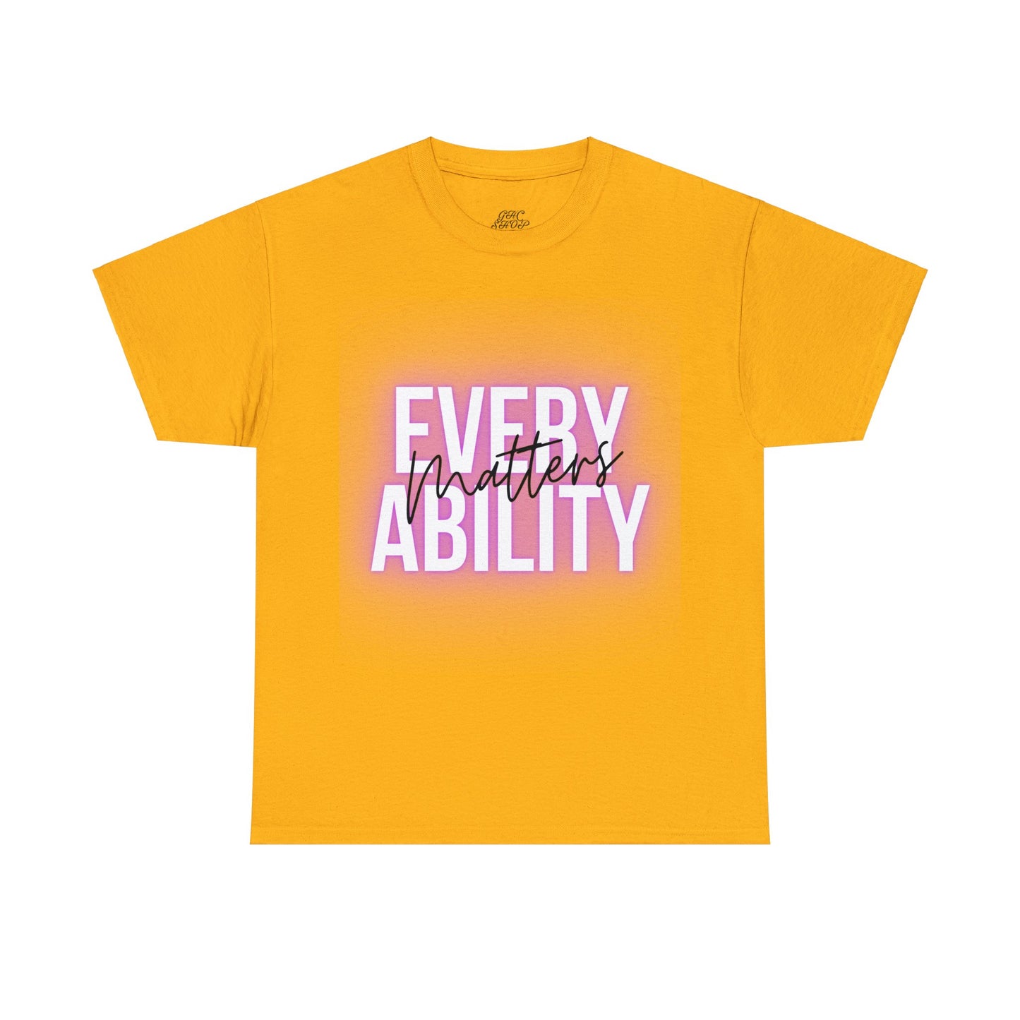 Unisex T-Shirt - Every Ability Matters