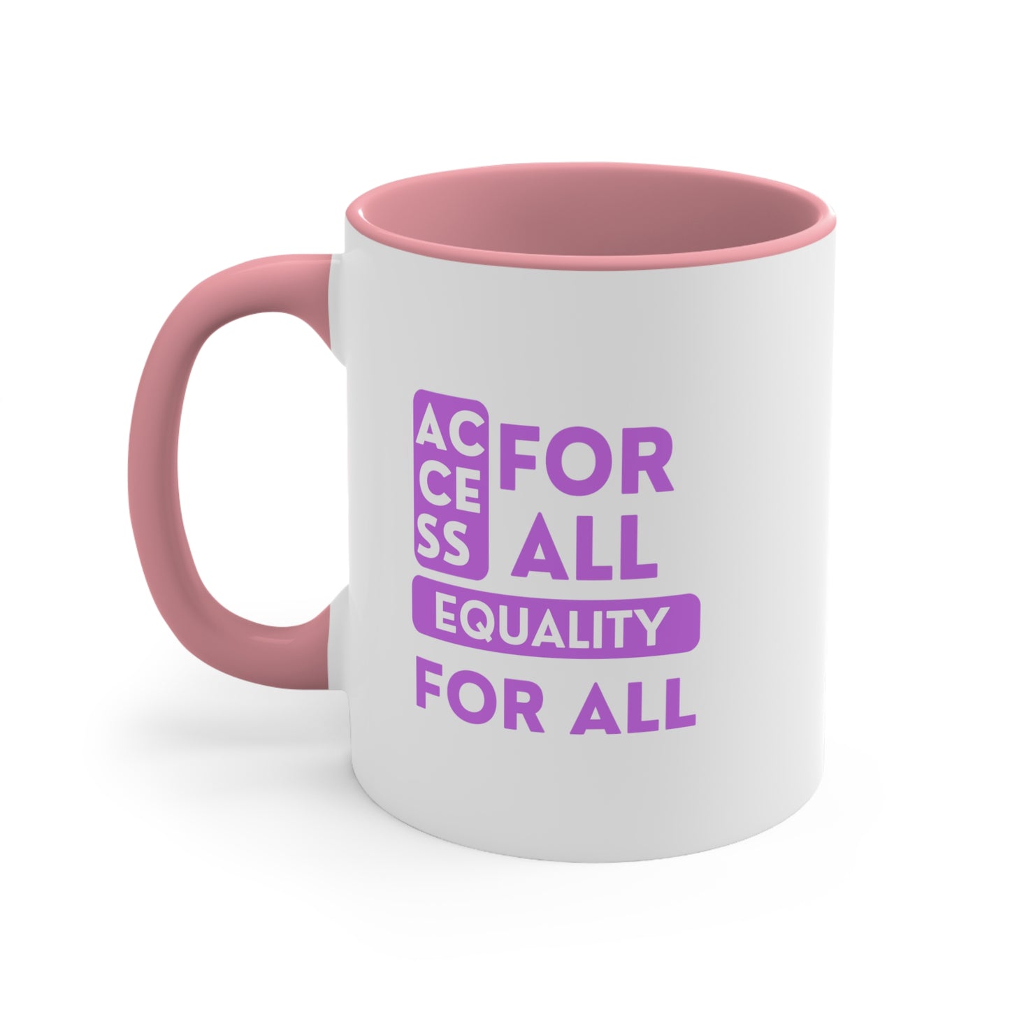 Accent Coffee Mug - Access for All, Equality for All