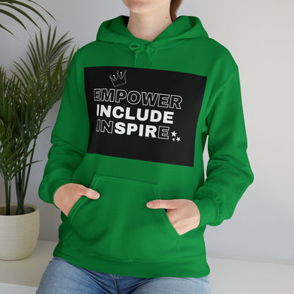 Unisex Hooded Sweatshirt - Empower, Include, Inspire