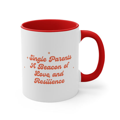 Accent Coffee Mug - Single Parents: A Beacon of Love and Resilience