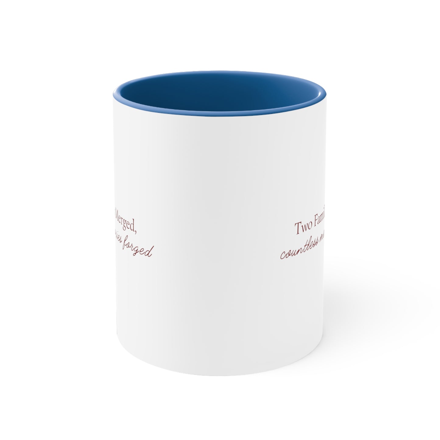 Accent Coffee Mug - Two Families Merged, Countless Memories Forged