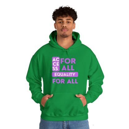 Unisex Heavy Hooded Sweatshirt - Access for All, Equality for All