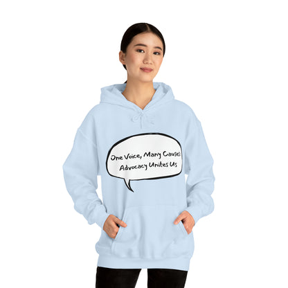 Unisex Hooded Sweatshirt - One Voice, Many Causes: Advocacy Unites Us