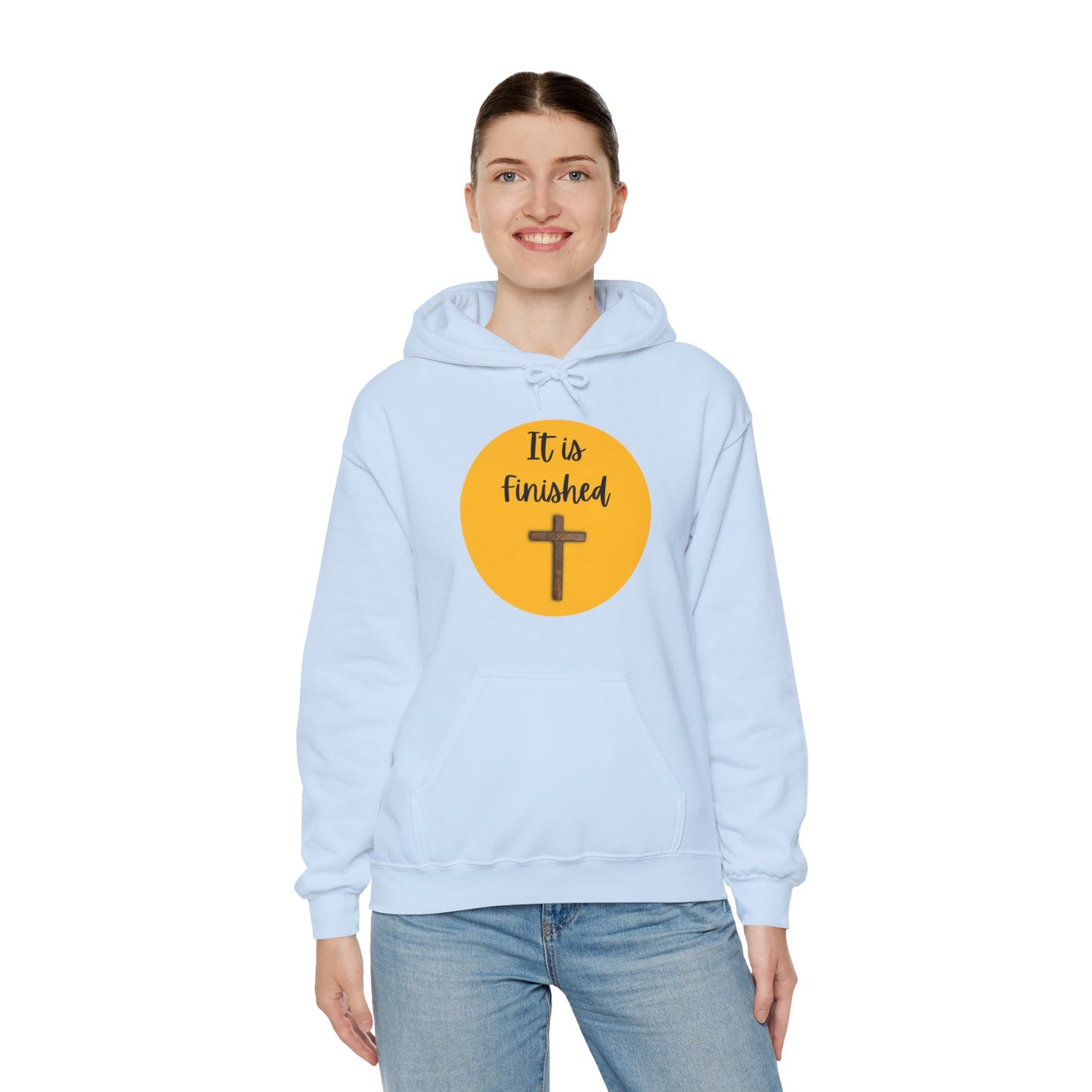 Unisex Hooded Sweatshirt - It is finished!